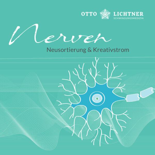 Cover von Nerven Lebensmusik in Verbindung mit der Schwingungsmedizin